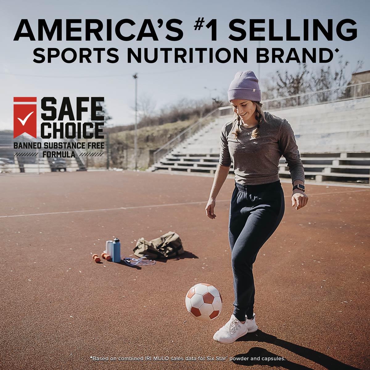 Athlete training outdoors while kicking a soccer ball with text reading “America’s #1 Selling Sports Nutrition Brand” and “Safe Choice Banned Substance Free Formula,” representing SIXSTAR’s trusted, performance-driven supplements for active lifestyles.